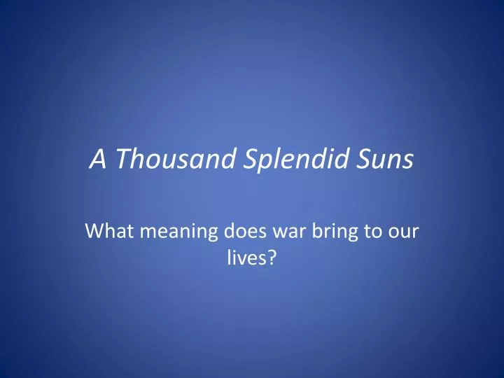 a thousand splendid suns