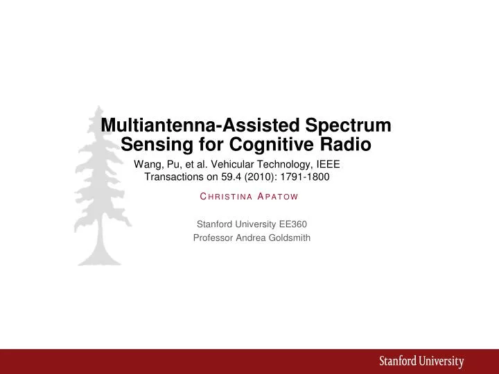 multiantenna assisted spectrum sensing for cognitive radio