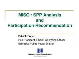 MISO / SPP Analysis and Participation Recommendation