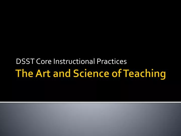 dsst core instructional practices