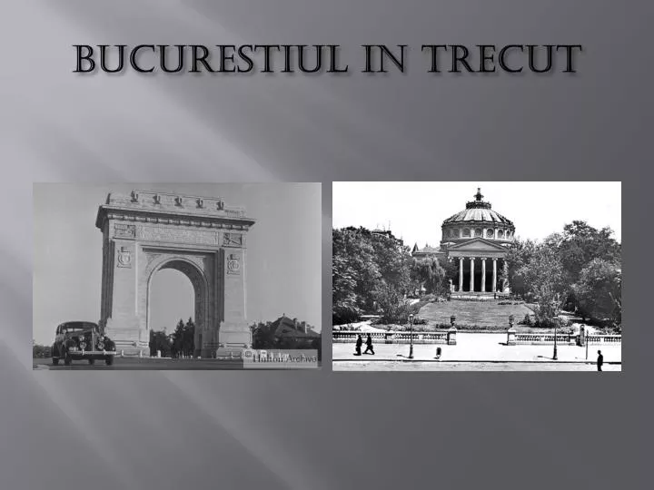 bucurestiul in trecut