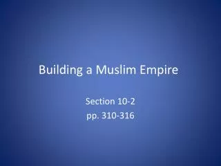 building a muslim empire