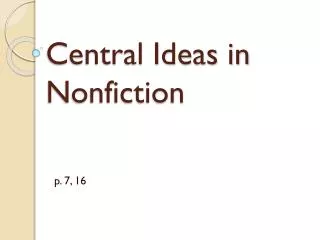 Central Ideas in Nonfiction