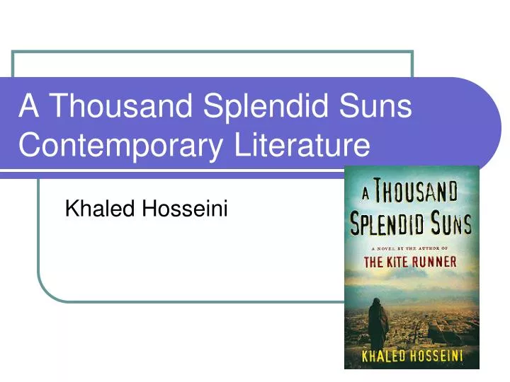 a thousand splendid suns contemporary literature