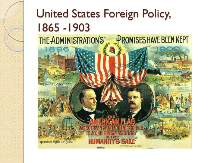 united states foreign policy 1865 1903