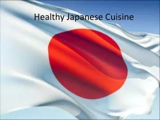 Healthy Japanese Cuisine