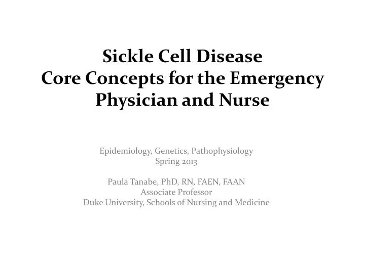 sickle cell disease core concepts for the emergency p hysician and nurse
