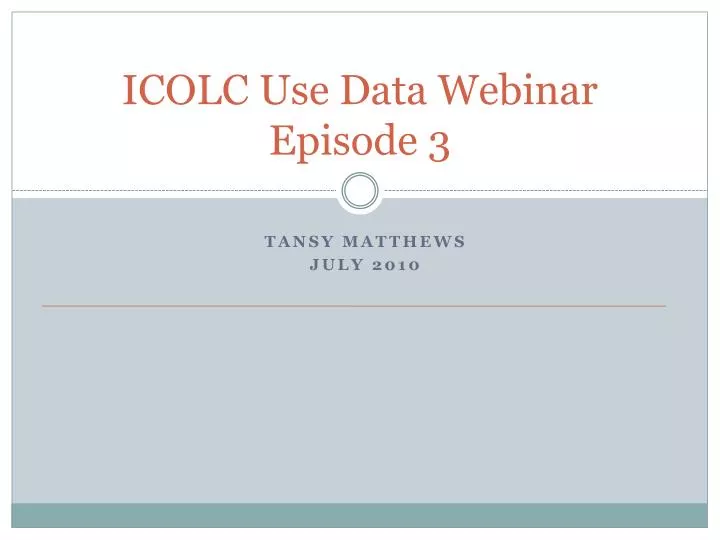 icolc use data webinar episode 3