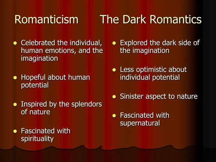 Romanticism The Dark Romantics N 