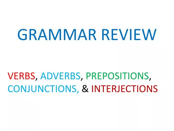 Grammar ii prepositions and conjunctions