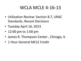 WCLA MCLE 4-16-13