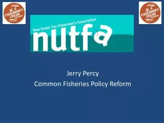 Jerry Percy Common Fisheries Policy Reform