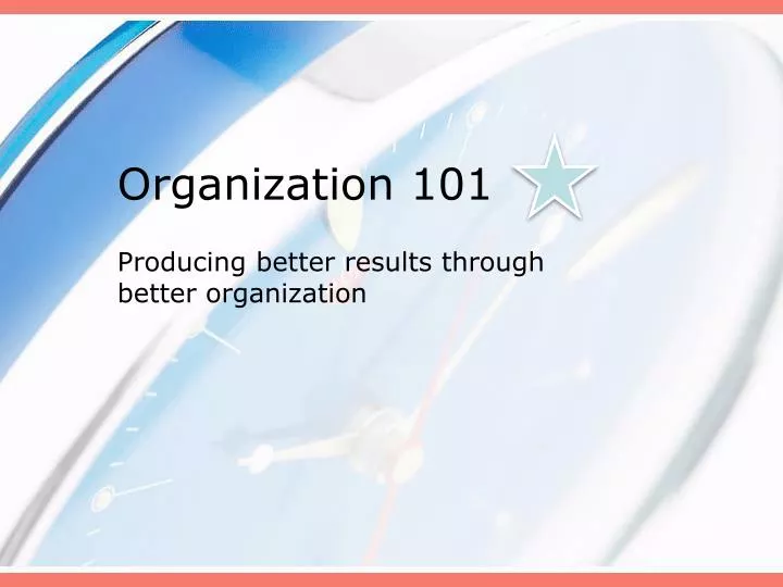 organization 101