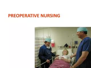Preoperative Nursing