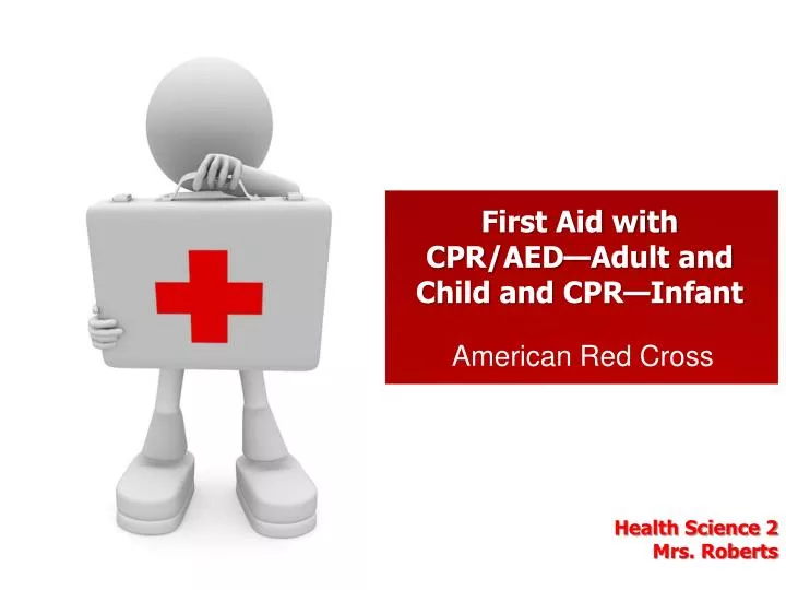 first aid with cpr aed adult and child and cpr infant