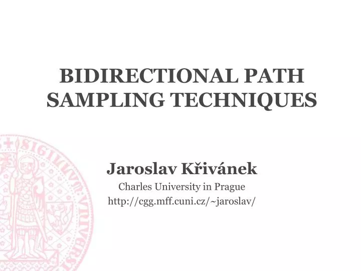 bidirectional path sampling techniques