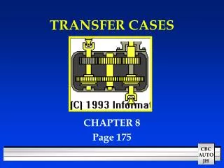 TRANSFER CASES