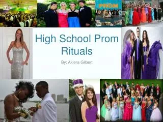 High School Prom Rituals