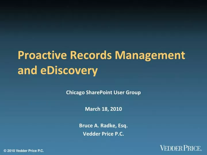proactive records management and ediscovery