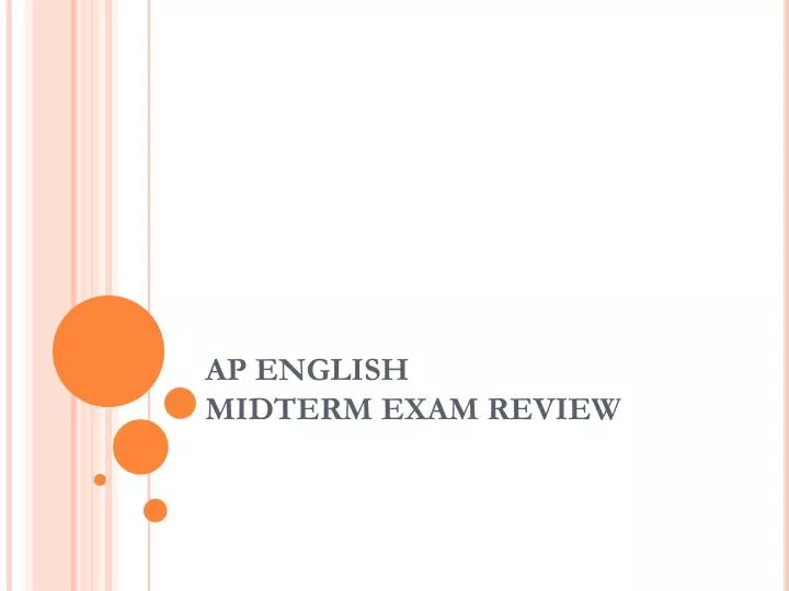 ap english midterm exam review