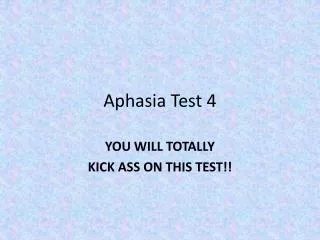 Aphasia Test 4