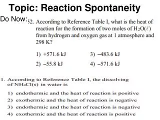 Topic: Reaction Spontaneity