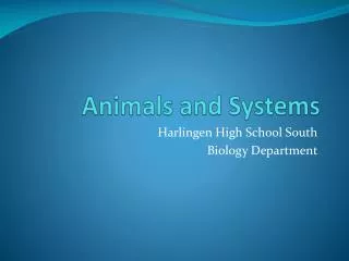 Animals and Systems