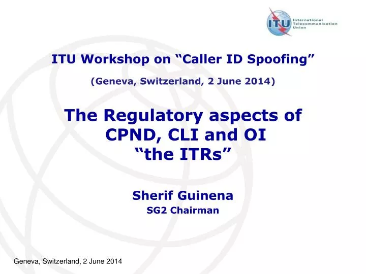 the regulatory aspects of cpnd cli and oi the itrs