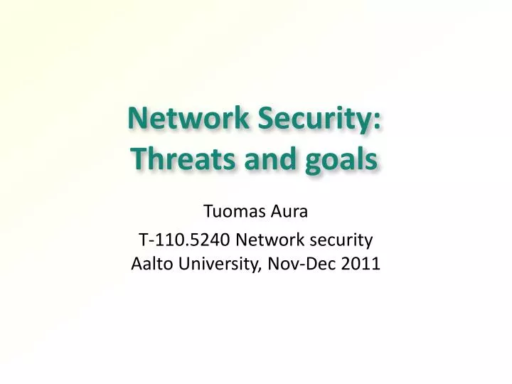 network security threats and goals