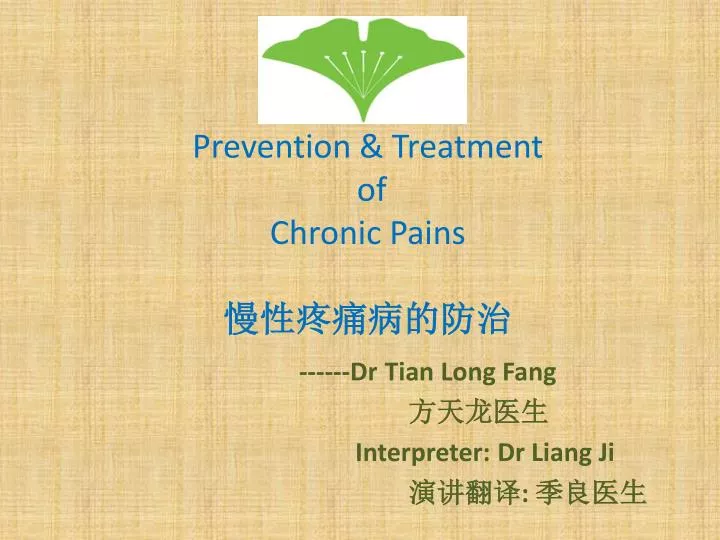 prevention treatment of chronic pains