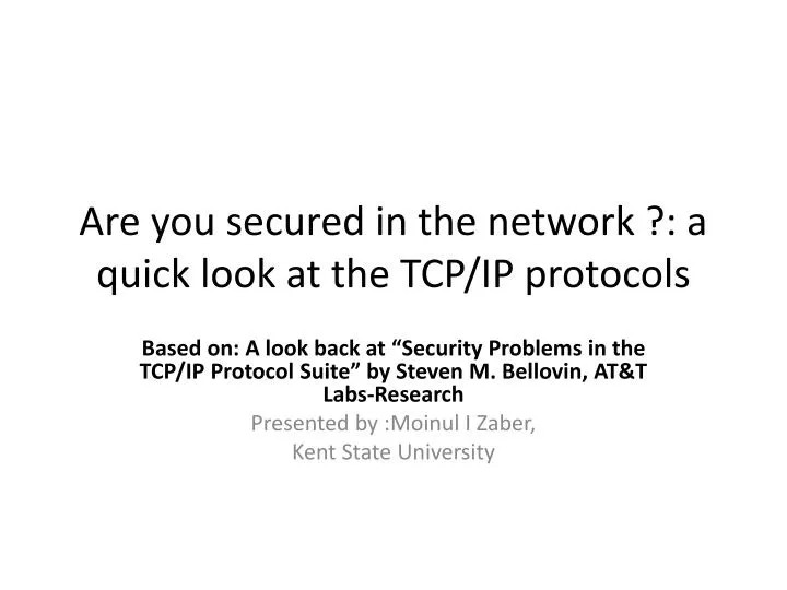 are you secured in the network a quick look at the tcp ip protocols