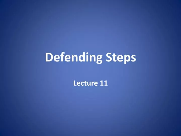 defending steps