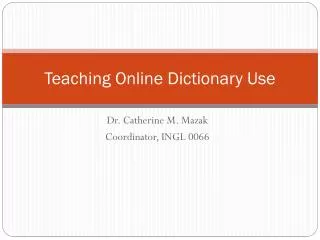 Teaching Online Dictionary Use