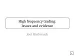 High frequency trading: Issues and evidence