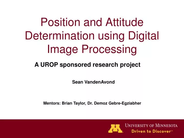 position and attitude determination using digital image processing