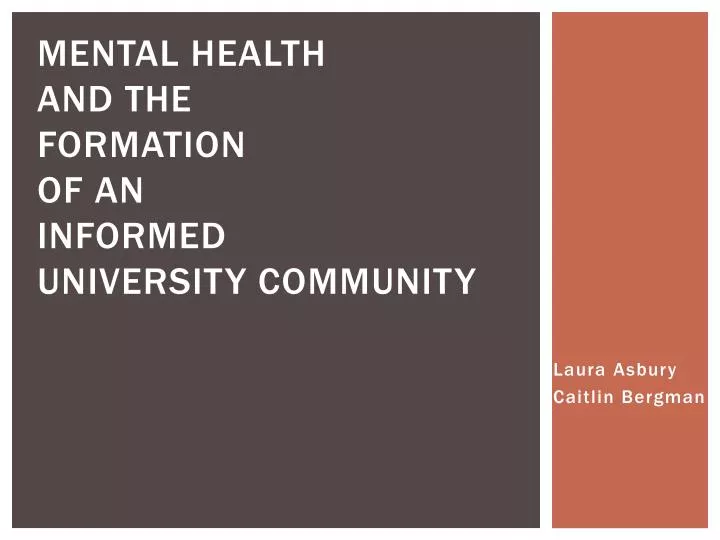 mental health and the formation of an informed university community