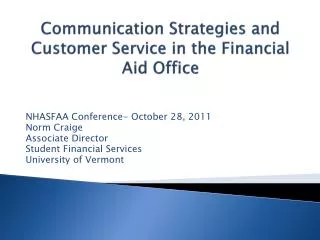 Communication Strategies and Customer Service in the Financial Aid Office