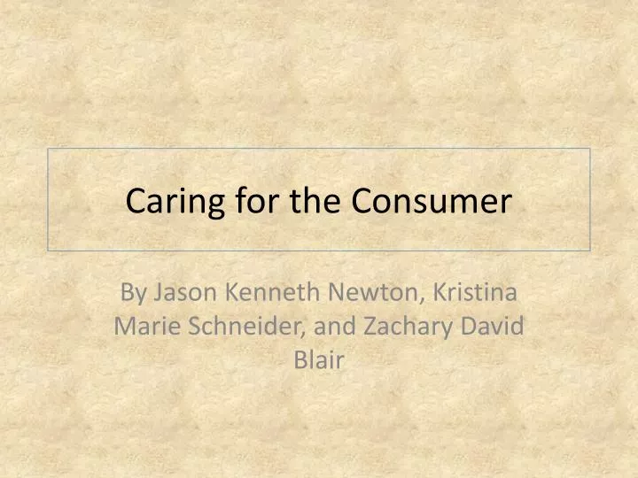 caring for the consumer
