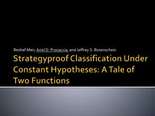 Strategyproof Classification Under Constant Hypotheses: A Tale of Two Functions