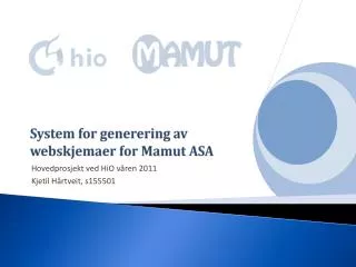 system for generering av webskjemaer for mamut asa