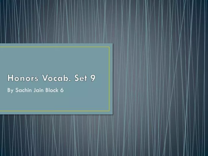 honors vocab set 9