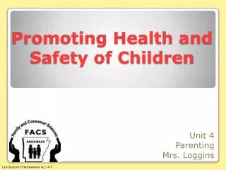 Promoting Health and Safety of Children