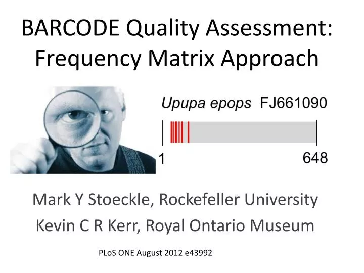 barcode quality assessment frequency matrix approach