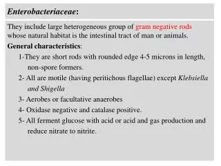 Enterobacteriaceae :