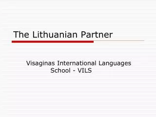 The Lithuanian Partner