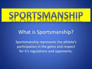 What is Sportsmanship?