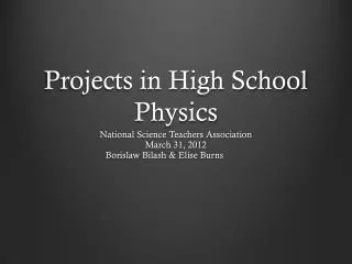 Projects in High School Physics
