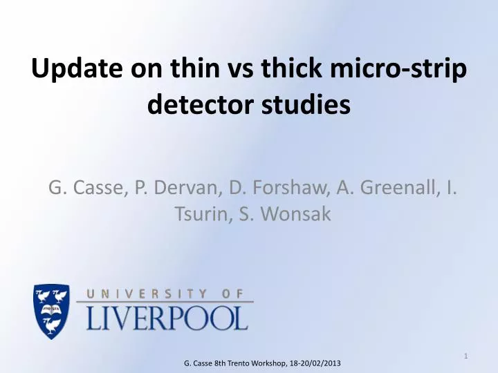 update on thin vs thick micro strip detector studies
