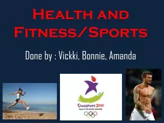 Health and Fitness/Sports