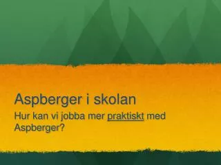 aspberger i skolan
